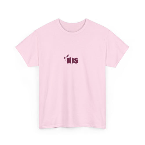 His ♡ Shirt | Matching Couple Tee | Romantic His Shirt