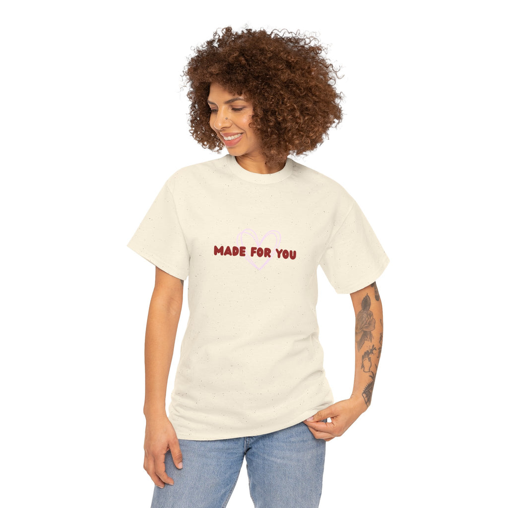 Made for You ♡ Shirt | Matching Couple Tee | Romantic Love Shirt